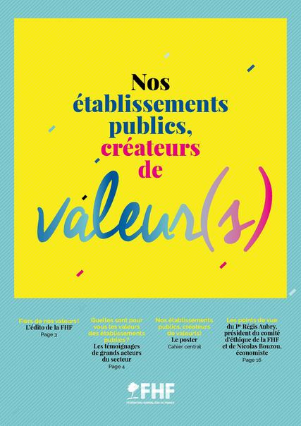 "Nos établissements publics, créateurs de valeur(s)" "Nos établissements publics, créateurs de valeur(s)"