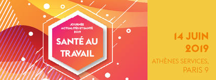 Journée Santé au Travail 2019 Journée Santé au Travail 2019