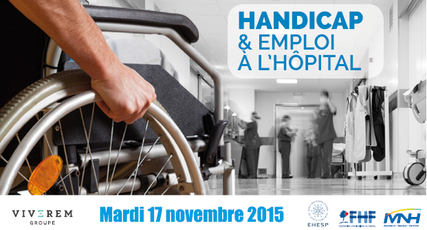 Handicap et emploi à l'hôpital Handicap et emploi à l'hôpital