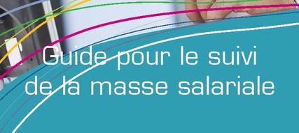 Guide suivi masse salariale Guide suivi masse salariale