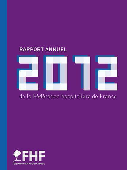 Rapport annuel FHF 2012 Rapport annuel FHF 2012